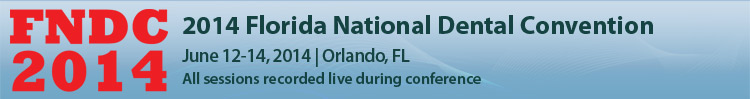 2014 Florida National Dental Convention