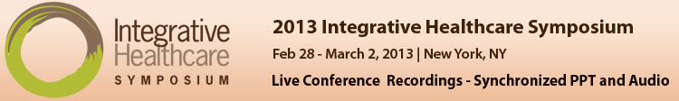 2013 Integrative Healthcare Symposium