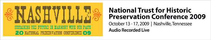 National Preservation Conference October 13 -17, 2009