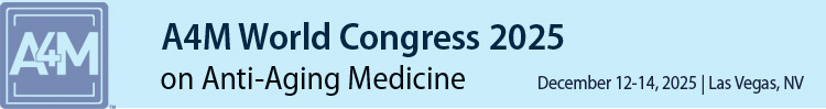 A4M December 2025 World Congress on Anti-Aging Medicine