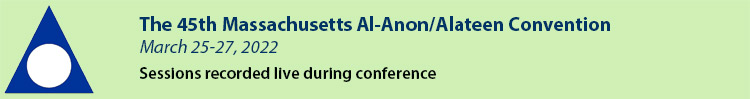 2022 Massachusetts Al-Anon/Alateen Convention
