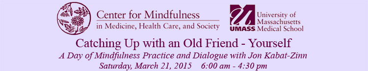 A Day of Mindfulness Practice and Dialogue with Jon Kabat-Zinn