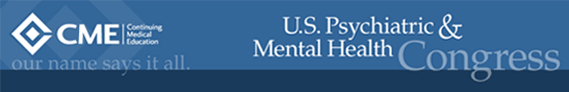 CME LLC - U.S. Psychiatric and Mental Health Congress