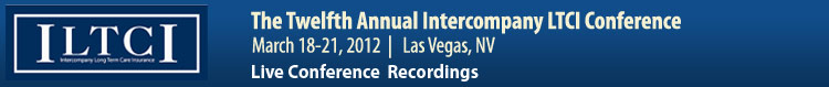 2012 Intercompany LTCI Conference Conference