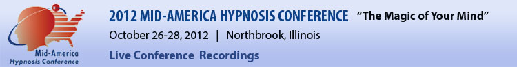 2012 MAHC Mid-America Hypnosis Conference