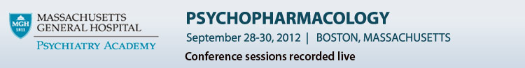 Psychopharmacology Conference - September 28-30, 2012