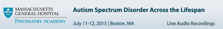 Autism Spectrum DisorderAcross the Life Span - July 2015