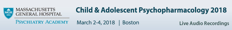 Child & Adolescent Psychopharmacology - March 2018