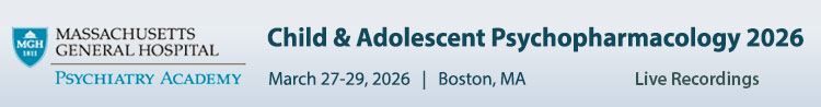Child & Adolescent Psychopharmacology 2026 - March 2026