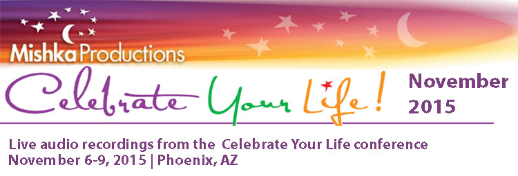 Celebrate Your Life - November 2015