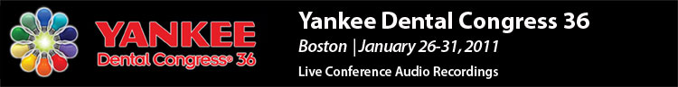 Yankee Dental Congress 2011