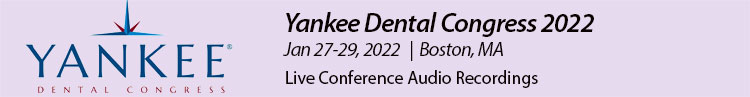 Yankee Dental Congress 2022